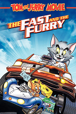 Tom And Jerry: The Fast And The Furry